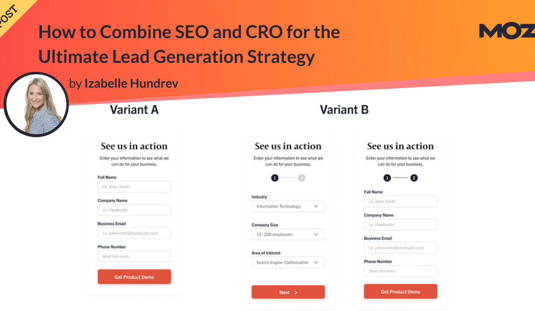 How to Combine SEO and CRO for the Ultimate Lead Generation Strategy – Moz