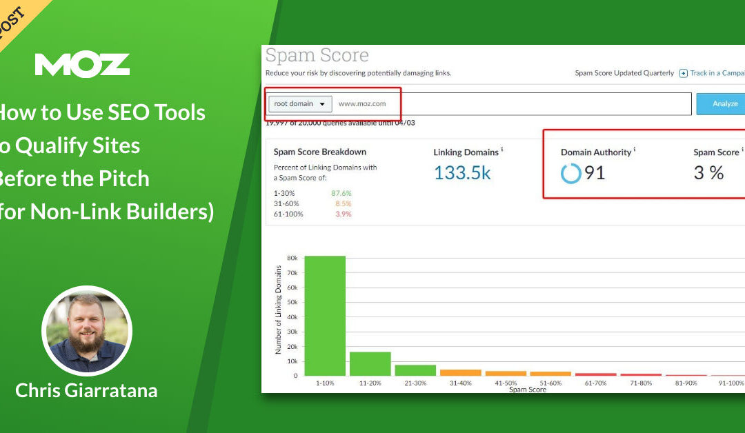 How to Use SEO Tools to Qualify Sites Before the Pitch (for Non-Link Builders) – Moz